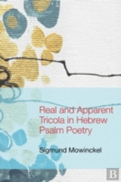 Bertrand.pt - Real And Apparent Tricola In Hebrew Psalm Poetry