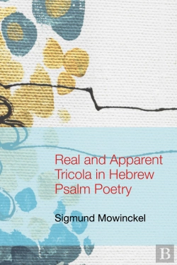 Bertrand.pt - Real And Apparent Tricola In Hebrew Psalm Poetry