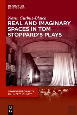 Bertrand.pt - Real And Imaginary Spaces In Tom Stoppardâ€™S Plays