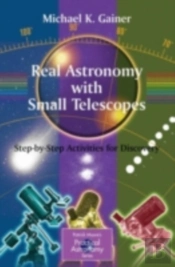 Real Astronomy With Small Telescopes