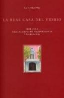 Real Casa Del Vidrio,La