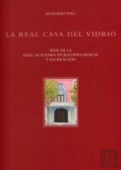 Real Casa Del Vidrio,La