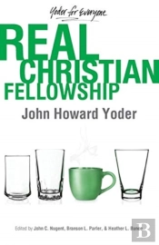 Real Christian Fellowship