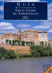 Real Convento De Santa Clara De Tordesillas