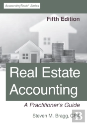 Real Estate Accounting: Fifth Edition