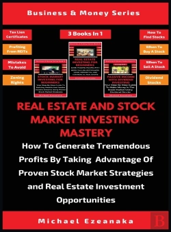 Bertrand.pt - Real Estate And Stock Market Investing Mastery (3 Books In 1)