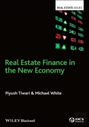 Real Estate Finance In The New Economy