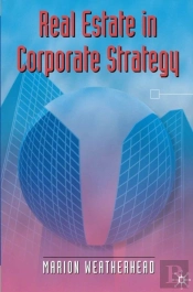 Real Estate In Corporate Strategy