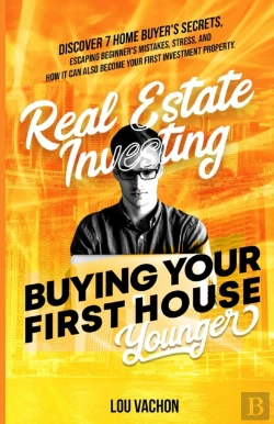 Bertrand.pt - Real Estate Investing Buying Your First House Younger