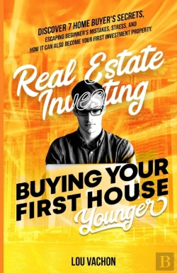 Bertrand.pt - Real Estate Investing Buying Your First House Younger