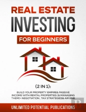 Real Estate Investing For Beginners  2 I