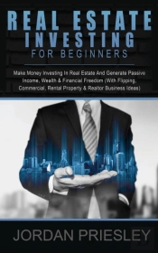 Real Estate Investing For Beginners
