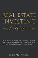 Real Estate Investing For Beginners