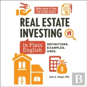 Real Estate Investing In Plain English