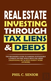 Real Estate Investing Through Tax Liens