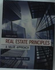 Real Estate Principles: A Value Approach