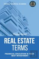 Real Estate Terms - Financial Education Is Your Best Investment