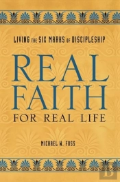 Real Faith For Real Life