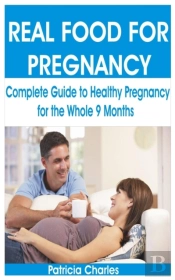 Real Food For Pregnancy