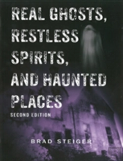Bertrand.pt - Real Ghosts, Restless Spirits And Haunted Places
