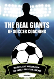 Real Giants Of Soccer Coaching
