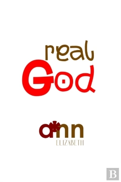 Bertrand.pt - Real God - Ann Elizabeth