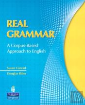Real Grammar: A Corpus-Based Approach To English