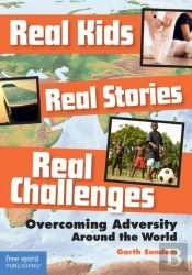Real Kids, Real Stories, Real Challenges