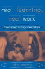 Real Learning, Real Work