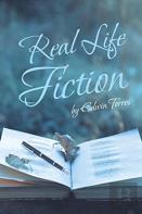 Real Life Fiction