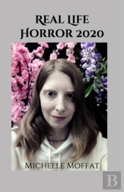 Real Life Horror 2020