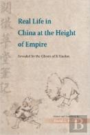 Real Life In China At The Height Of Empire Â€“ Revealed By The Ghosts Of Ji Xiaolan