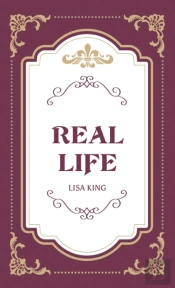 Real Life