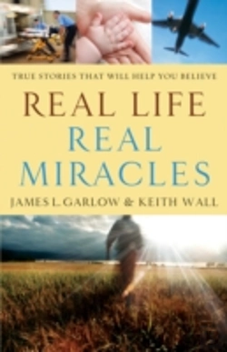 Bertrand.pt - Real Life, Real Miracles Â€“ True Stories That Will Help You Believe