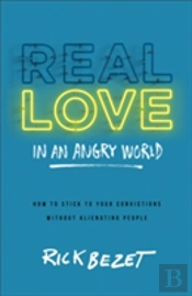 Real Love In An Angry World