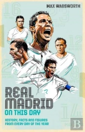 Real Madrid On This Day