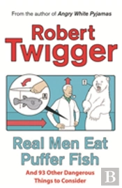 Real Men Eat Puffer Fish