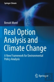 Real Option Analysis And Climate Change