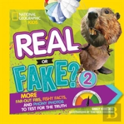 Real Or Fake 2