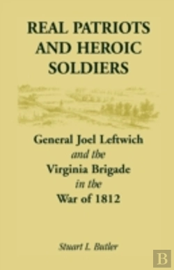 Bertrand.pt - Real Patriots And Heroic Soldiers: Gen.