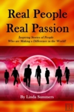 Bertrand.pt - Real People Real Passion: Inspiring Stories Of People Who Are Making A Difference In The World!