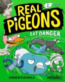 Real Pigeons Eat Danger (Book 2)