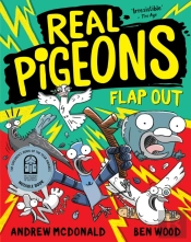 Real Pigeons Flap Out