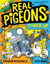 Real Pigeons Power Up