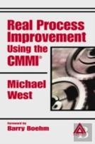Real Process Improvement Using The Cmmi