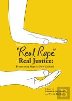 Real Rape To Real Justice