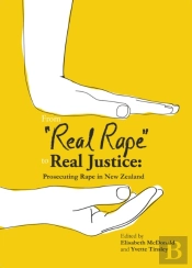 Real Rape To Real Justice