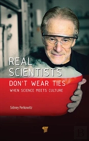 Real Scientists Donâ€™T Wear Ties