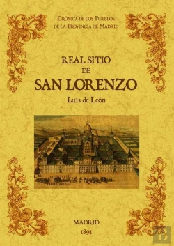 Bertrand.pt - Real Sitio De San Lorenzo. Biblioteca De La Provincia De Madrid: Crónica De Sus Pueblos