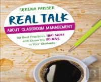 Real Talk About Classroom Management